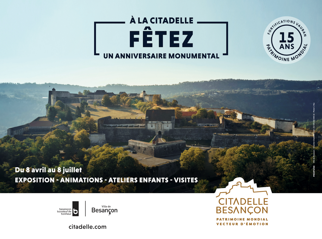 Affiche de l'anniversaire de l'inscription de la Citadelle de Besançon l'Unesco